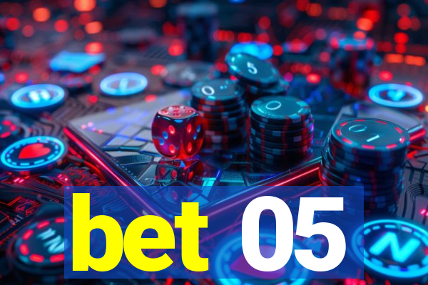 bet 05